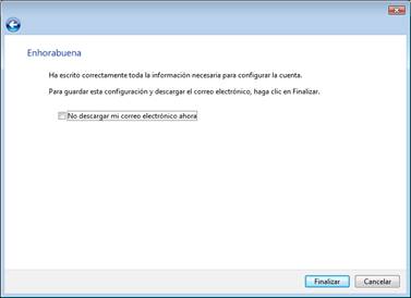 Pulse en finalizar. Su windows mail esta configurado.